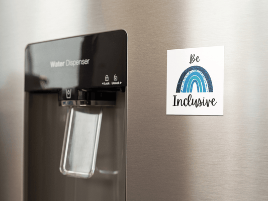 Be Inclusive Refrigerator Magnet - beyourownherodesign